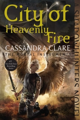 City of Heavenly Fire, Volume 6 by Clare, Cassandra