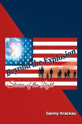 Beyond the Explosion by Krackau, Genny