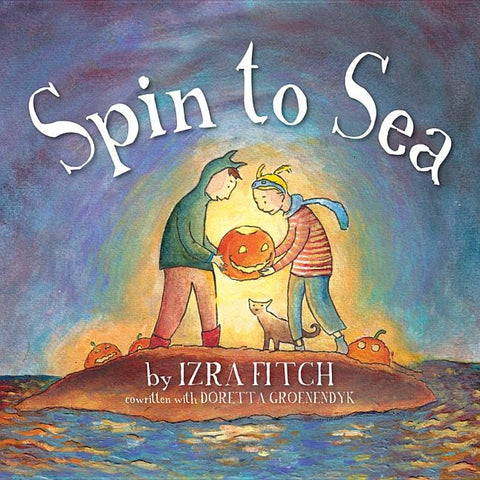 Spin to Sea by Fitch, Izra