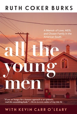 All the Young Men by Burks, Ruth Coker