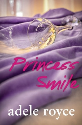 Princess Smile by Royce, Adele