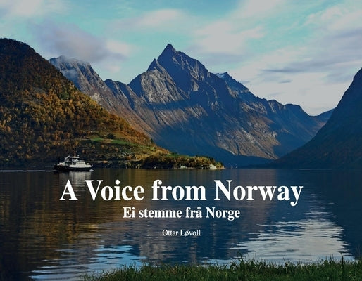 A Voice from Norway by L&#248;voll, Ottar