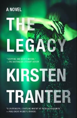 The Legacy by Tranter, Kirsten