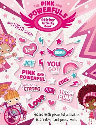 The Pink and Powerfuls Sticker Activity Book by Make Believe Ideas Ltd