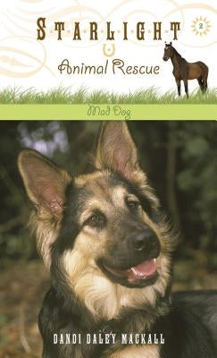 Mad Dog by Mackall, Dandi Daley