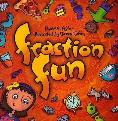 Fraction Fun by Adler, David A.