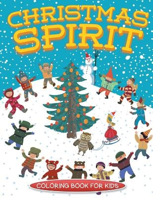 Christmas Spirit (Christmas coloring book for children) by Masters, Neil