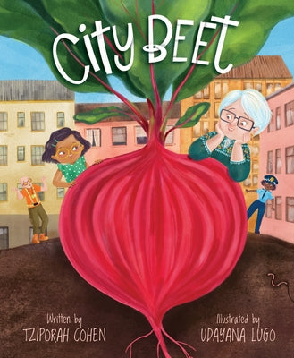 City Beet by Cohen, Tziporah