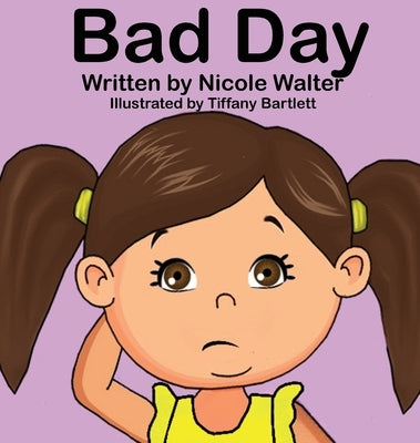 Bad Day by Walter, Nicole