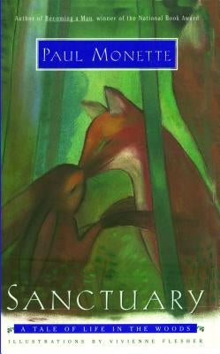 Sanctuary: A Tale of Life in the Woods by Flesher, Vivienne