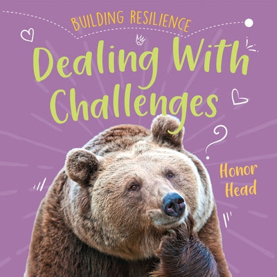 Dealing with Challenges by Head, Honor