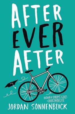 After Ever After by Sonnenblick, Jordan