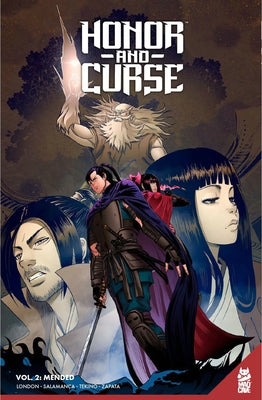 Honor and Curse Vol. 2: Mended by London, Mark