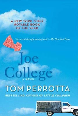 Joe College by Perrotta, Tom