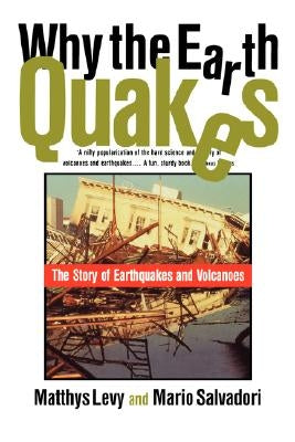 Why the Earth Quakes by Levy, Matthys