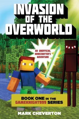 Invasion of the Overworld by Cheverton, Mark