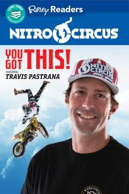 You Got This Ft. Travis Pastrana by Believe It or Not!, Ripley's