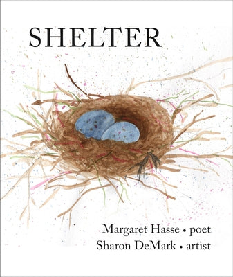Shelter by Hasse, Margaret