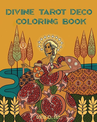 Divine Deco Tarot Coloring Book by Egy, Gerta O.