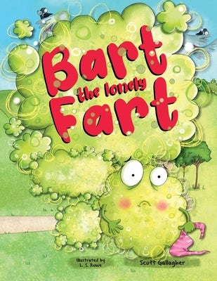 Bart the Fart by Gallagher, Scott