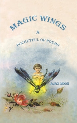Magic Wings by Moon, Ajax
