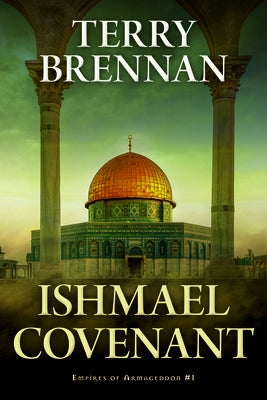Ishmael Covenant by Brennan, Terry