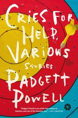 Cries for Help, Various: Stories by Powell, Padgett