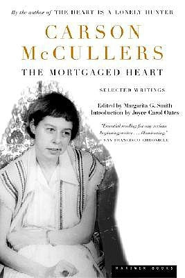 The Mortgaged Heart: Selected Writings by Smith, Margarita G.