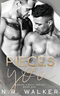 Pieces of You by Walker, N. R.