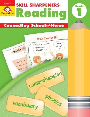 Skill Sharpeners Reading Grade 1 by Evan-Moor Educational Publishers
