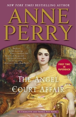 The Angel Court Affair: A Charlotte and Thomas Pitt Novel by Perry, Anne