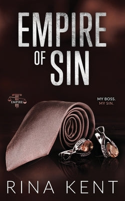 Empire of Sin: Special Edition Print by Kent, Rina