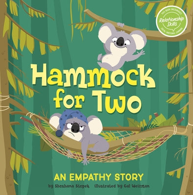 Hammock for Two: An Empathy Story by Stopek, Shoshana