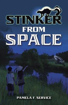 Stinker from Space by Service, Pamela F.