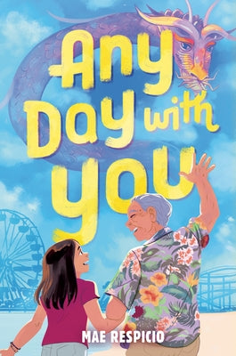 Any Day with You by Respicio, Mae