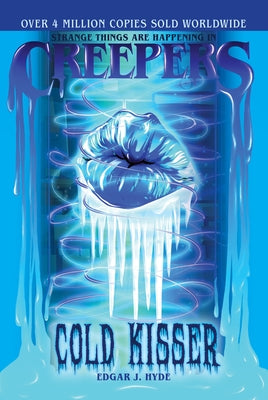 Cold Kisser by Hyde, Edgar J.