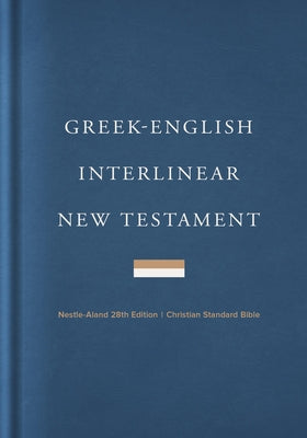 Greek-English Interlinear CSB New Testament, Hardcover by Csb Bibles by Holman