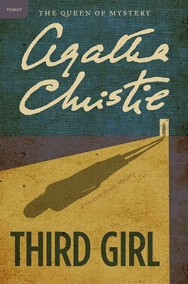 Third Girl: A Hercule Poirot Mystery by Christie, Agatha