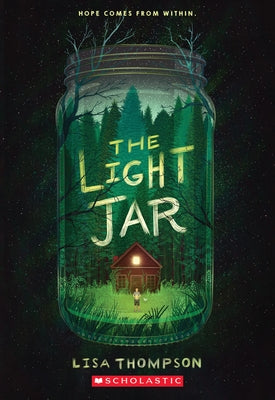 The Light Jar by Thompson, Lisa