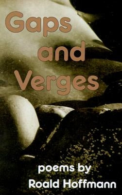 Gaps and Verges by Hoffman, Roald