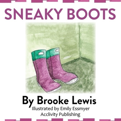 Sneaky Boots by Lewis, Brooke