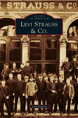 Levi Strauss & Co. by Downey, Lynn