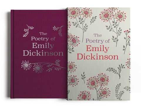 The Poetry of Emily Dickinson: Deluxe Slip-Case Edition by Dickinson, Emily