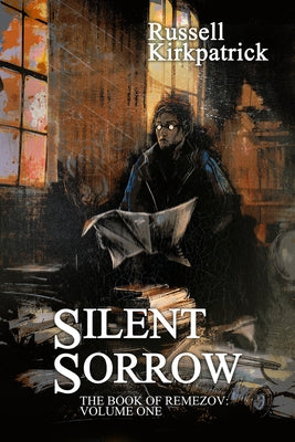 Silent Sorrow by Kirkpatrick, Russell
