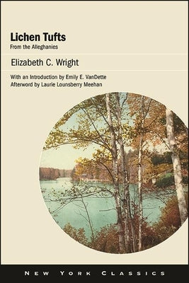 Lichen Tufts, from the Alleghanies by Wright, Elizabeth C.