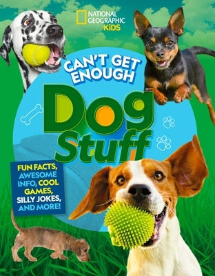 Can't Get Enough Dog Stuff by Donohue, Moira Rose
