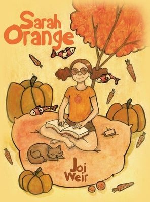 Sarah Orange by Weir, Joi