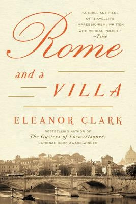 Rome and a Villa by Clark, Eleanor