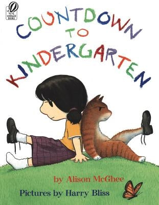 Countdown to Kindergarten by Bliss, Harry