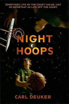 Night Hoops by Deuker, Carl